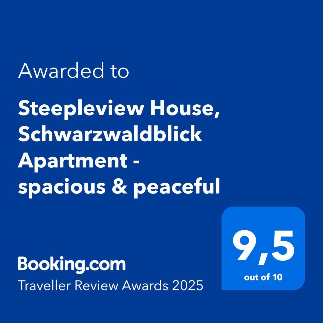Steepleview House, Schwarzwaldblick Apartment - Spacious & Peaceful Бад-Петерсталь-Ґрісбах Екстер'єр фото